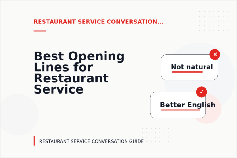 Best Opening Lines for Restaurant Service Conversations Best Opening Lines for Restaurant Service Conversations