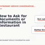 How to Ask for Documents or Information in Restaurant Service Conversation English