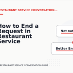 How to End a Request in Restaurant Service Conversation English