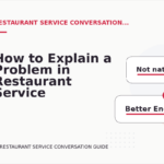 How to Explain a Problem in Restaurant Service Conversation English
