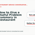 How to Give a Useful Problem Summary in Restaurant Service Conversation English