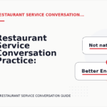 Restaurant Service Conversation Practice: Short Dialogue Examples