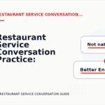 Restaurant Service Conversation Practice: Better Sentence Choices