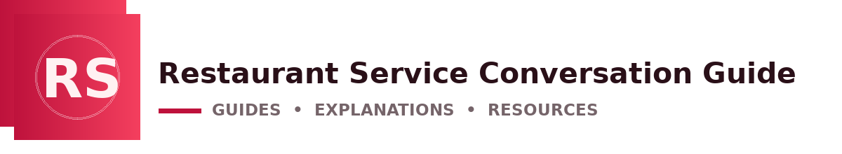 Restaurant Service Conversation Guide